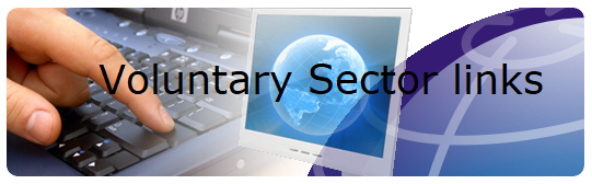 Voluntary Sector links  
